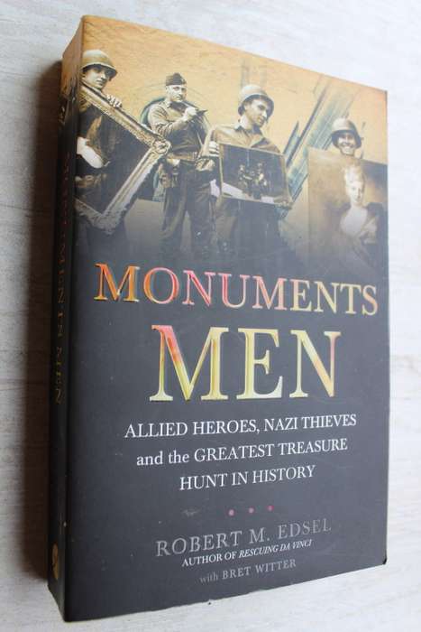 Monuments Men - Robert M. Edsel