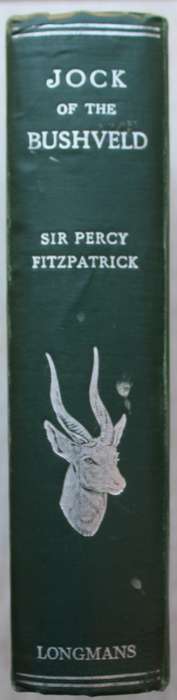 Jock of the Bushveld - Percy Fitzpatrick