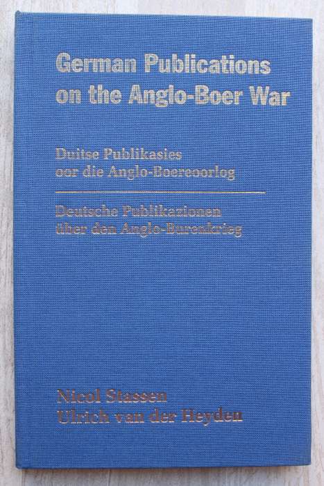 German Publications of the Anglo-Boer War - Stassen & Van der Heyden