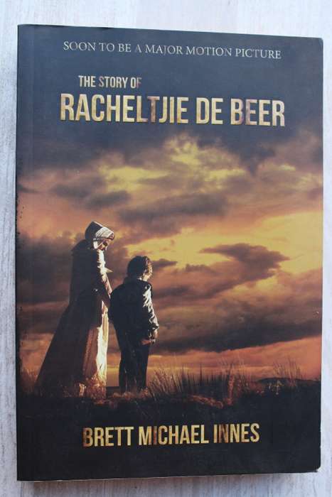 The story of Racheltjie de Beer - Innes