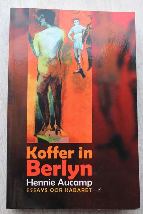 Koffer in Berlyn - Hennie Aucamp