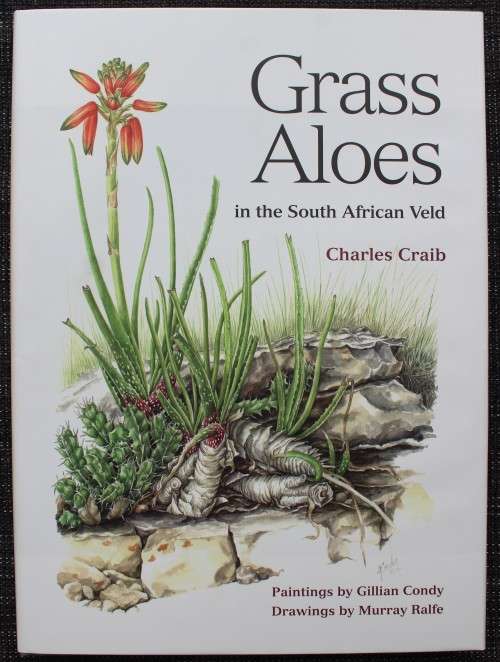 GRASS ALOES IN THE SOUTH AFRICAN VELD - Charles Craib