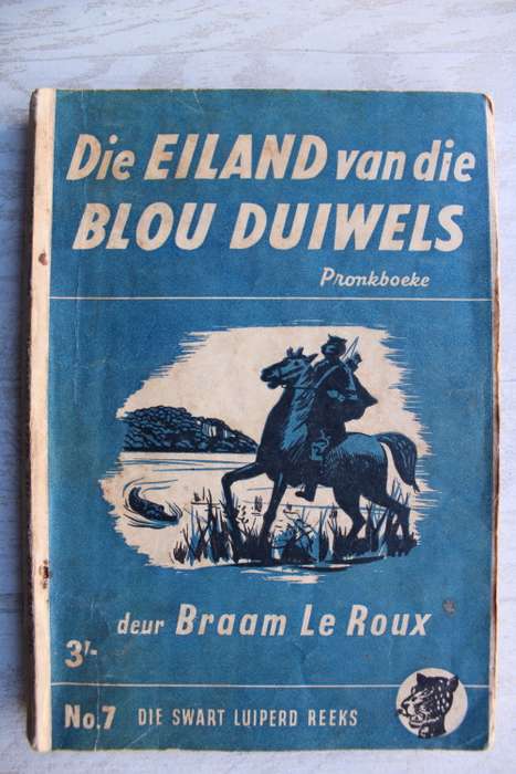 Die Swart Luiperd no 7 - Braam Le Roux - Eiland van blou duiwels