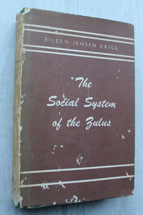 The Social System of The Zulus - Eileen Jensen Krige