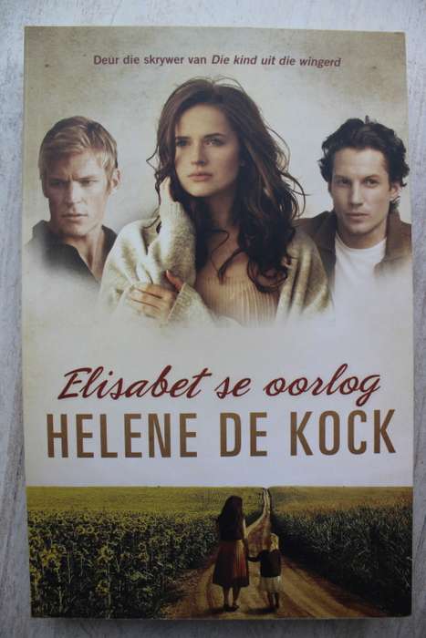 Elisabet se oorlog - Helene de Kock