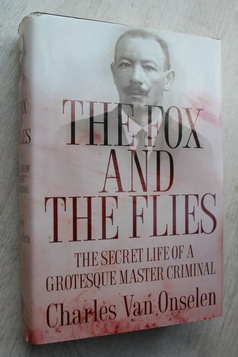 The Fox and the Flies - Charles Van Onselen