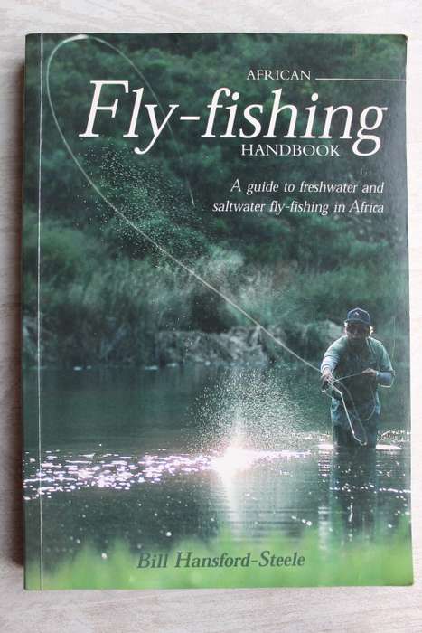 African Fly-fishing Handbook by Bill Hansford-Steele