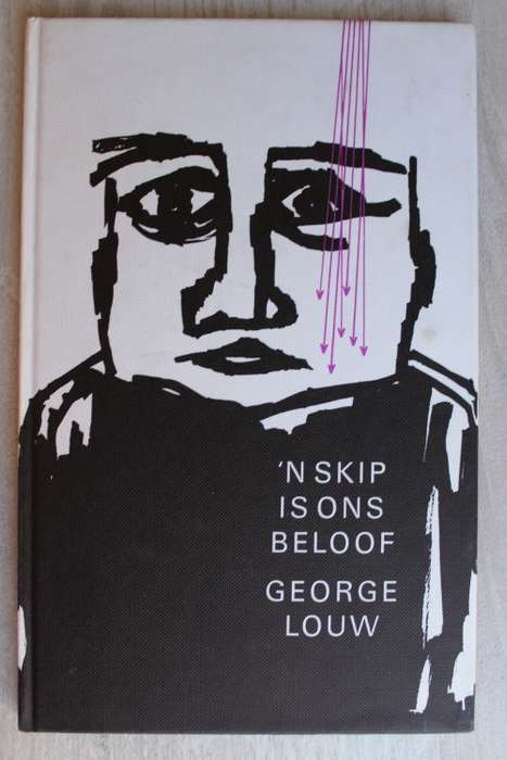`n Skip is ons beloof - George Louw