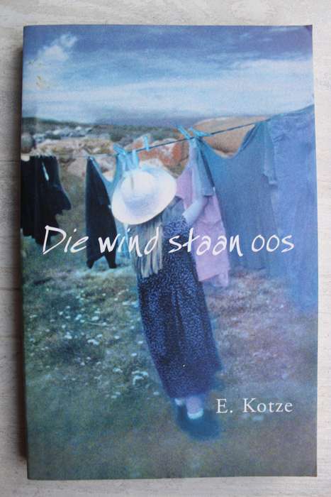 Die wind staan oos - Kotze