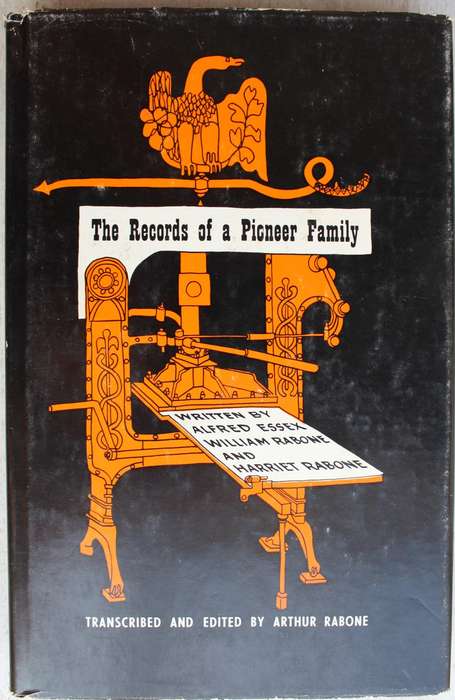 First City-A The Records of a Pioneer Family - Rabone