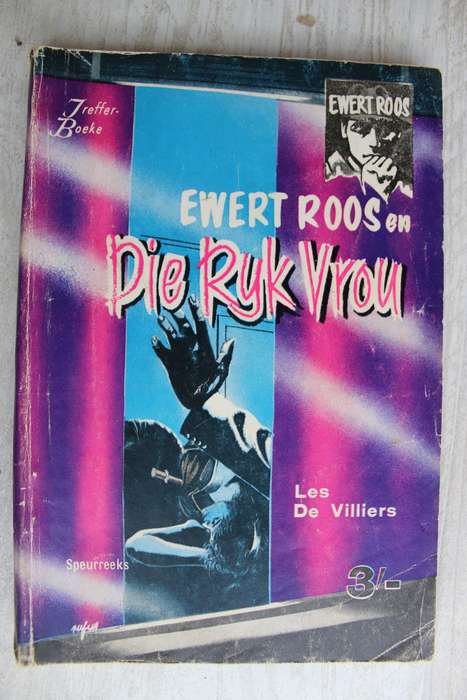 Ewert Roos en die ryk vrou - Les de Villiers / Speurreeks