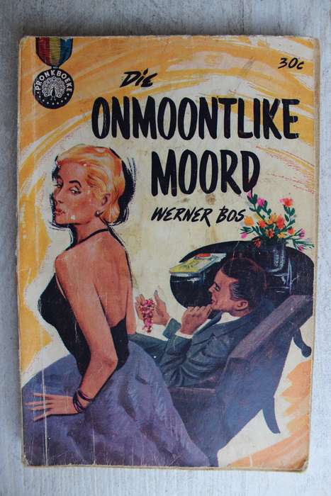 Die ontmoontlike moord - Werner Bos