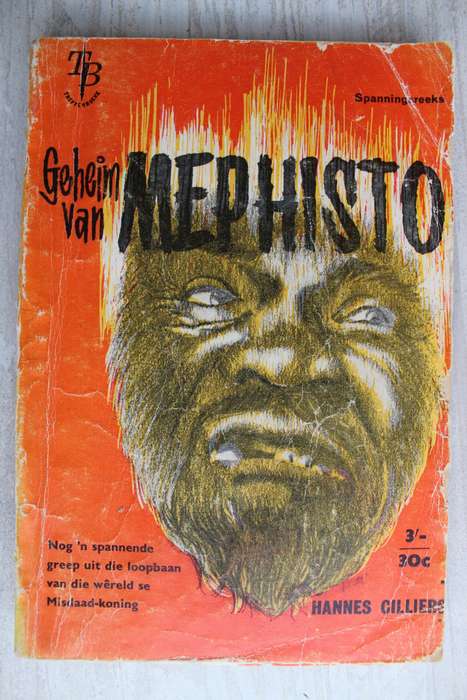 Die geheim van Mephisto - Hannes Cilliers - Treffer Boek - Spannings reeks