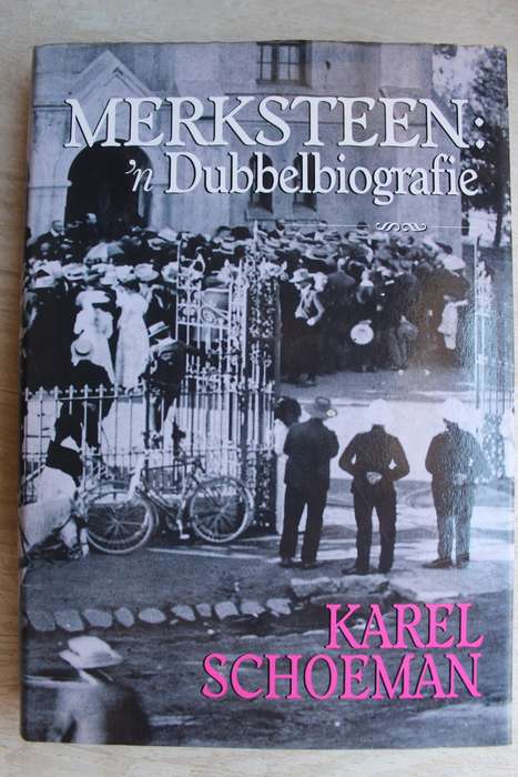 Merksteen: `n Dubbelbiografie - Karel Schoeman