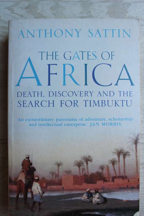 The Gates of Africa - Anthony Sattin