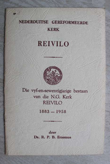 Nederduits Gereformeerde Gemeente Reivilo 1883- 1958