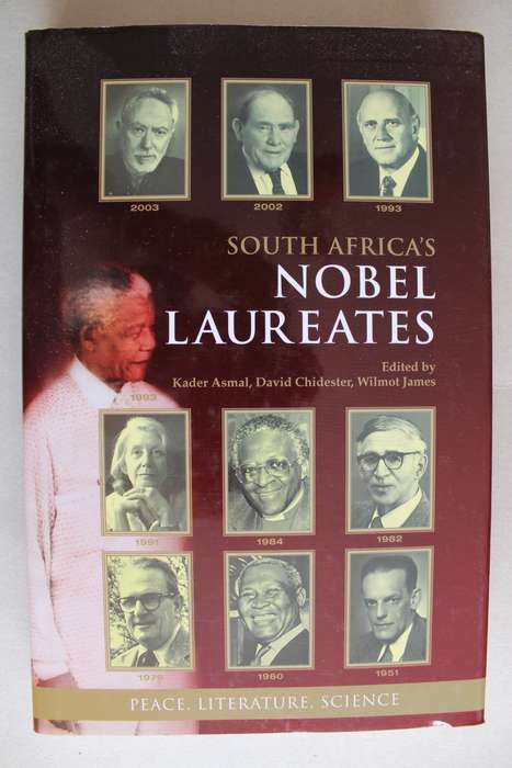SOUTH AFRICA`S NOBEL LAUREATES - Peace, Literature & Science