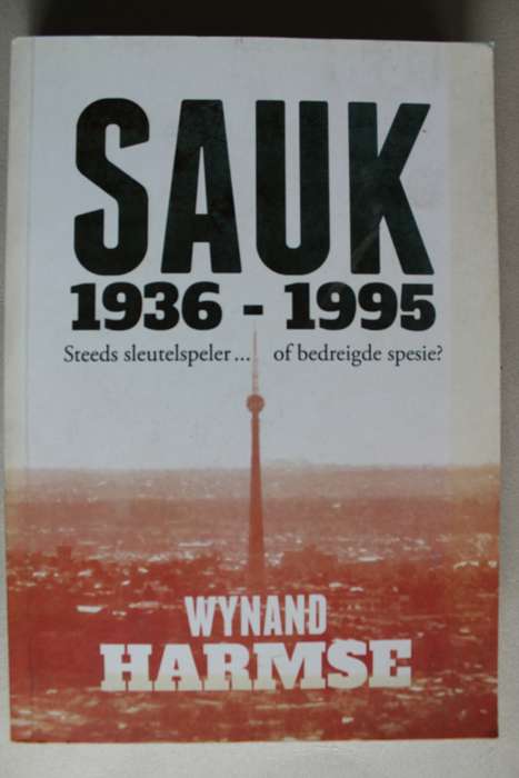 SAUK 1936 - 1995  / Wynand Harmse