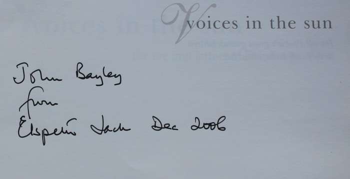 SIGNED: Voices in the sun the life and letters of Elsie Fraser Munn /  Elspeth Jack