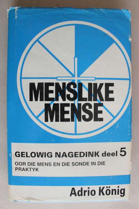 Adrio Konig - Menslike mense / Gelowig nagedink oor die Skepping
