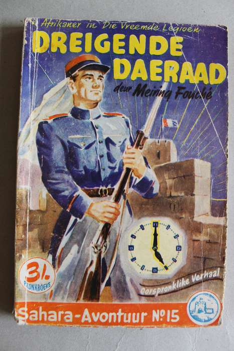 Pronkboek - Sahara-Avontuur Reeks - Dreigende Daeraad -  No. 15 - Meiring Fouche