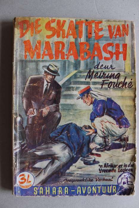 Pronkboek - Sahara-Avontuur Reeks - Die skatte van Marabash -  No. 27 - Meiring Fouche