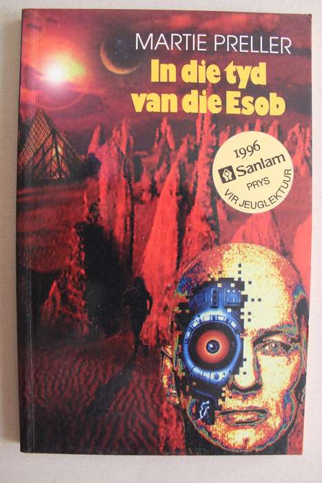 In die tyd van die Esob / Martie Preller