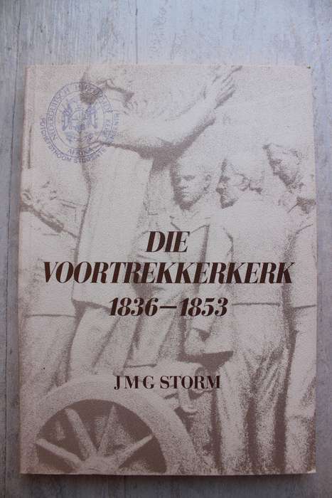 Die Voortrekkerkerk, 1836-1853 - Storm