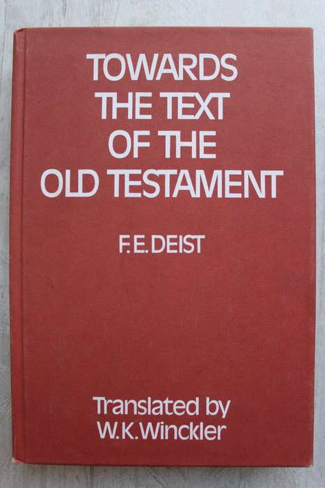 Towards the Text of the New Testament - Deist