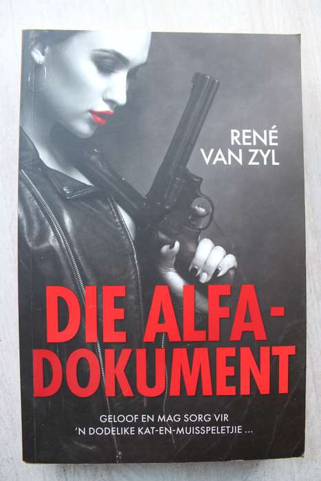 Die Alfa-Dokument / Rene van Zyl