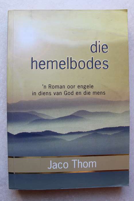 Die Hemelbodes - Jaco Thom