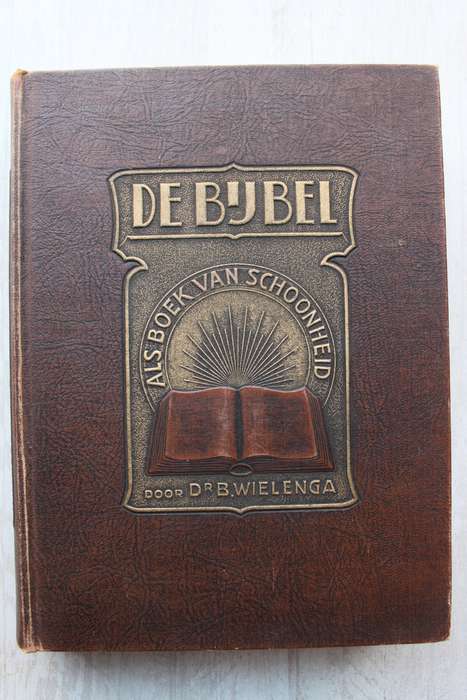 De Bijbel als Boek van Schoonheid - Wielenga