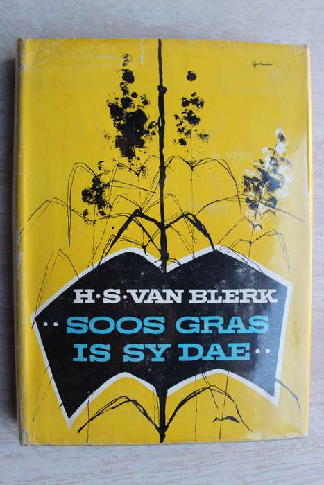 Geteken:  SOOS GRAS IS SY DAE - H.S. VAN BLERK