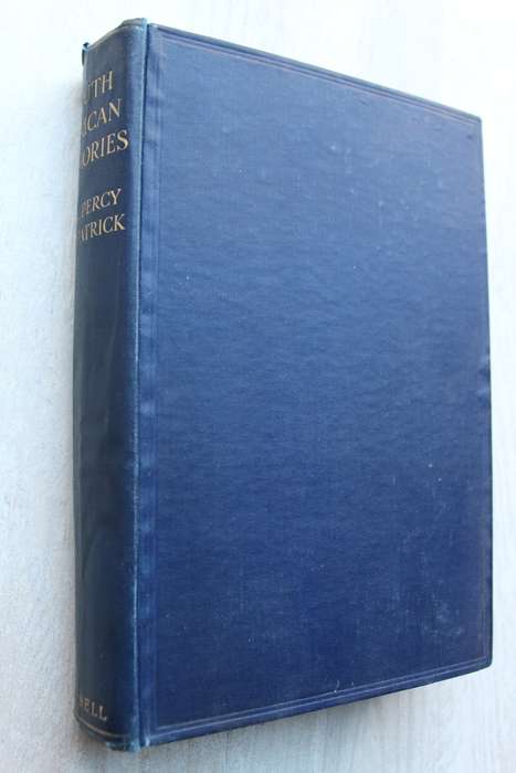 South African Memories - By Sir J. Percy Fitzpatrick