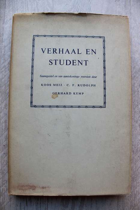 VERHAAL en STUDENT / Koos Meij / Rudolph / Kemp