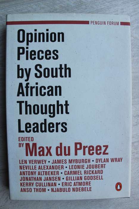 Opinion Pieces by South African Thought Leaders - Max du Preez (editor)