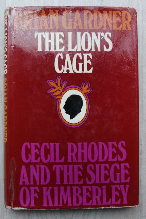 THE LION`S CAGE - BRAIN GARDNER (ANGLO-BOER WAR - 1969)