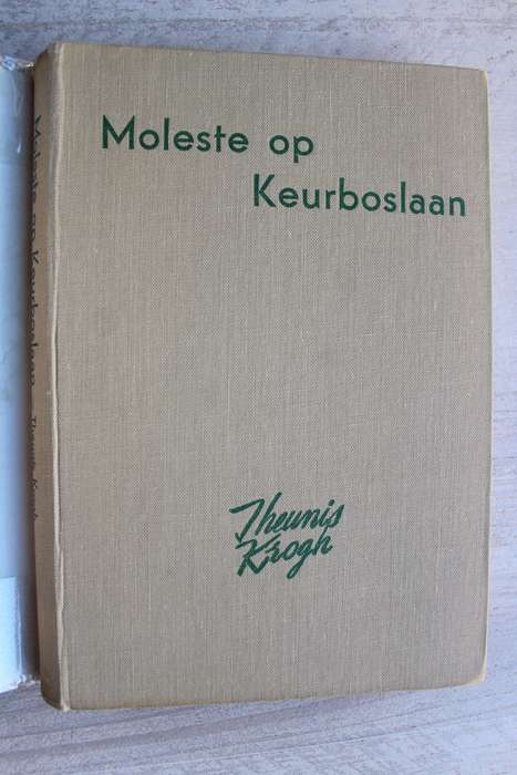 Moleste op Keurboslaan - Theunis Krogh