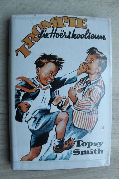 Trompie die hoerskoolseun - Topsy Smith