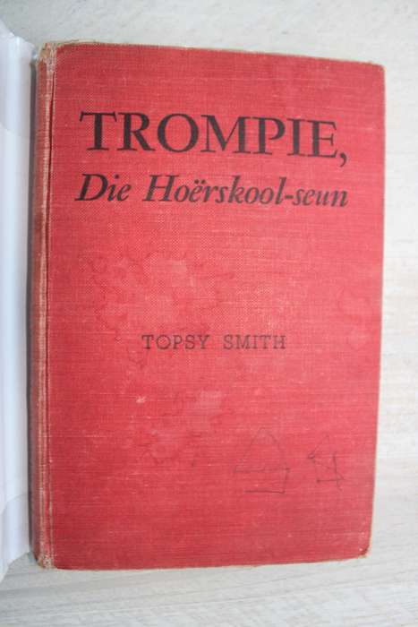 Trompie die hoerskoolseun - Topsy Smith