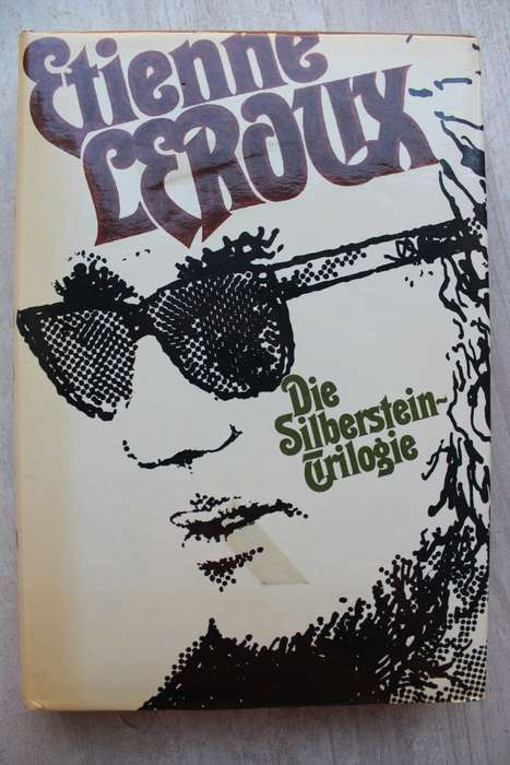 Die Silberstein-trilogie - Étienne Leroux