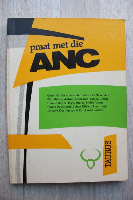 Praat Met die ANC  | Gerrit Olivier (ed.) Taurus