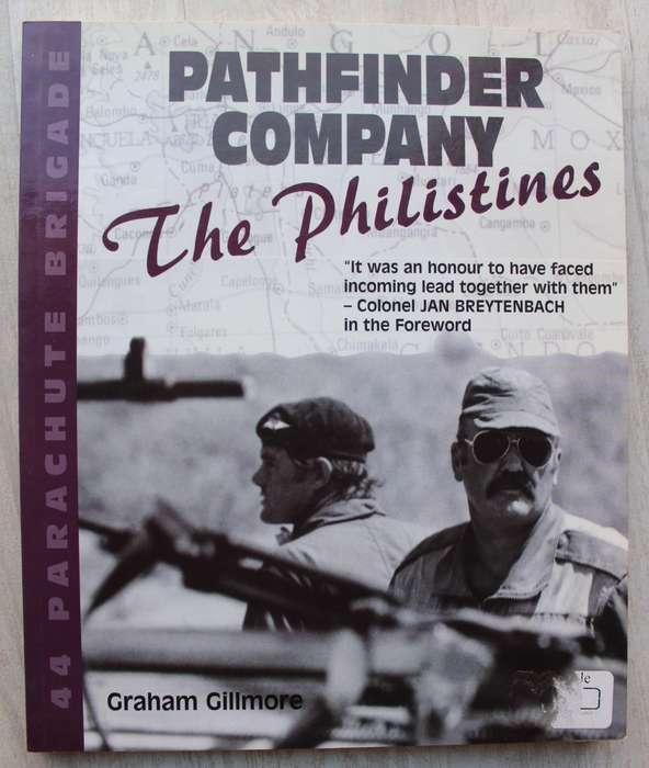 44 PARACHUTE BRIGADE - PATHFINDER COMPANY -THE PHILISTINES` BY GRAHAM GILLMORE