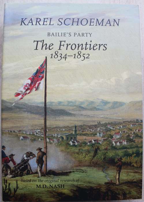 Karel Schoeman - Bailie's Party - Old World, New Land, The Frontiers