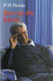 PH NORTJE - KEN OP DIE KIERIE -  OUTOBIOGRAFIE 1998 HARDEBAND MET STOFOMSLAG