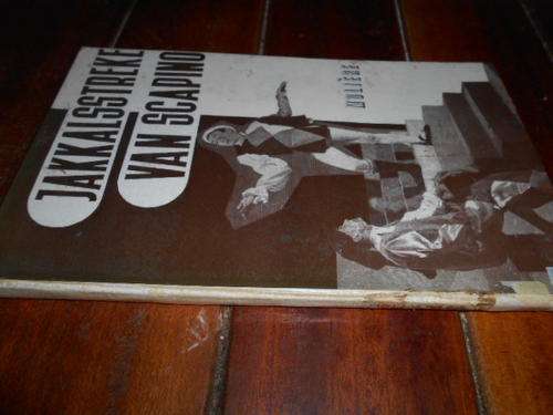 BARTHO SMIT - Die Jakkalsstreke van Scapino - MOLIERE 1962 DAGBREEK-BOEKHANDEL HARDEBAND DRAMA