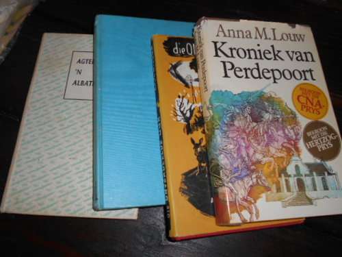 4 VAN ANNA LOUW boeke - Kroniek van Perdepoort, `Die onverdeelde uur, familie smit, Albatros