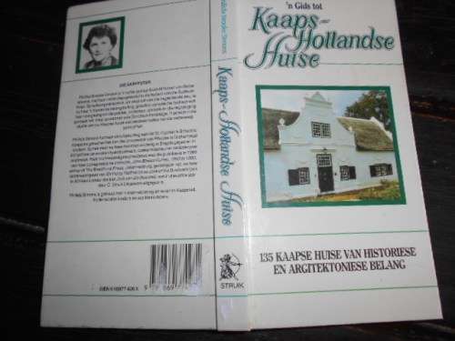 2 huis boeke:   KAAPS-HOLLANDSE HUISE P BROOK SIMONS en STELLENBOSCH TE VOET