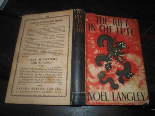NOEL LANGLEY - The rift in the Lute  - Arthur Barker Ltd  1st ed 1952