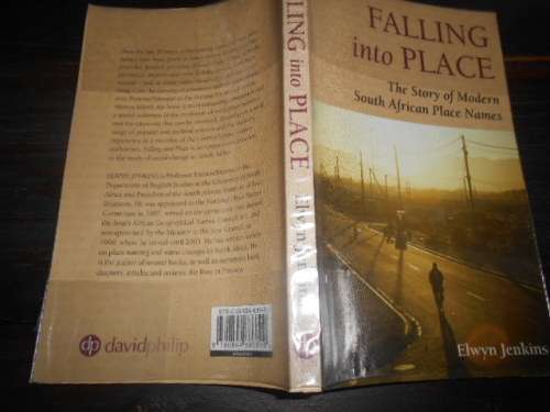 ELWYN JENKINS - FALLING INTO PLACE - Story: of South African place names with index
